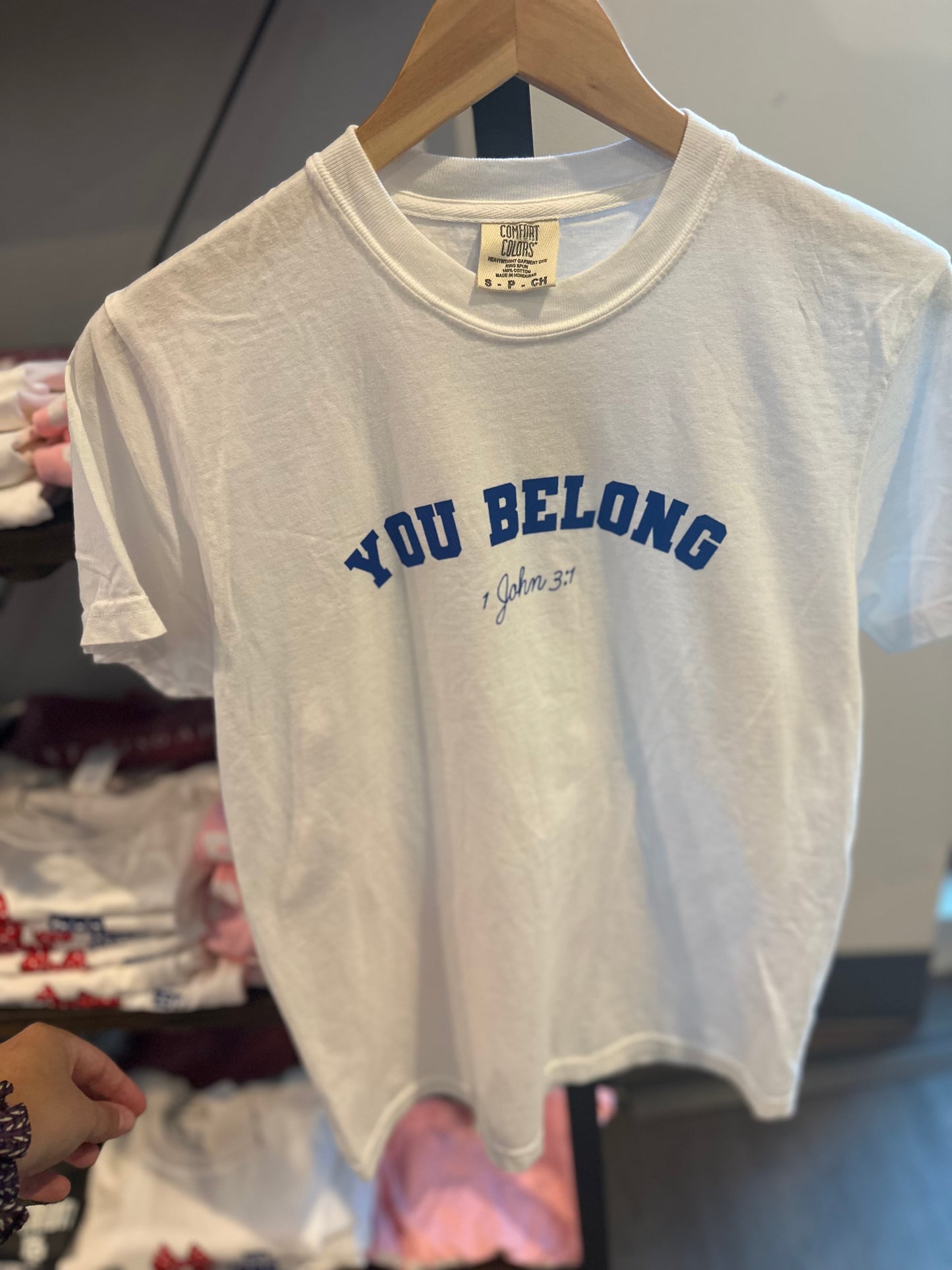 You Belong T Shirt